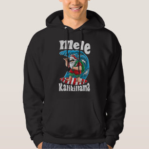 Mele Kalikimaka Santa Claus Hawaii Christmas Surfe Hoodie