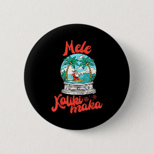 Mele Kalikimaka Snow Globe Santa Vintage Hawaiian  2 Inch Round Button