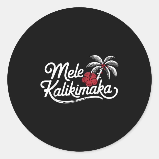 Mele Kalikimaka Trocal Christmas Hawaiian Xmas  Classic Round Sticker (Front)