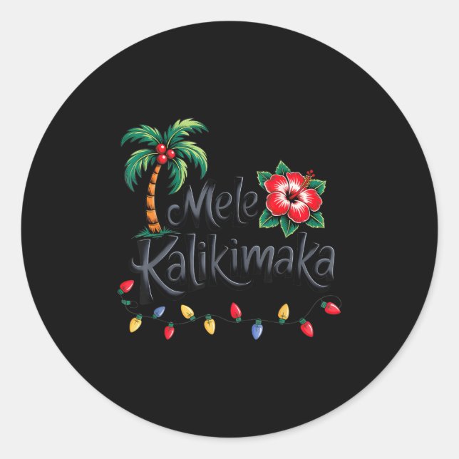 Mele Kalikimaka Trocal Christmas Hawaiian Xmas Fam Classic Round Sticker (Front)