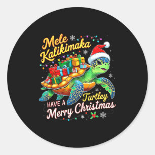 Mele Kalikimaka Turtley Have A Merry Christmas  Classic Round Sticker