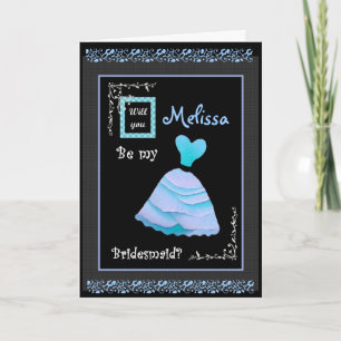 MELISSA  Be My Bridesmaid - Blue Gown Invitation