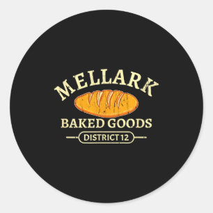 Mellark Baked Good Funny Baking Quote Bakery Bread Classic Round Sticker