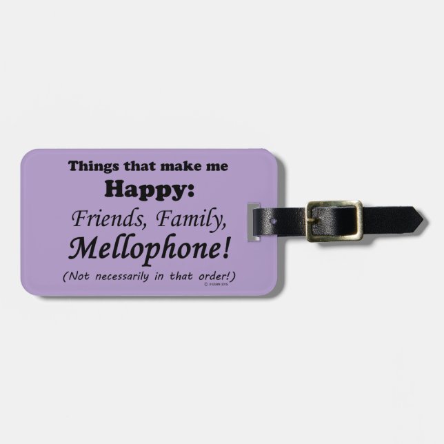 Mellophone Makes Me Happy Luggage Tag (Front Horizontal)