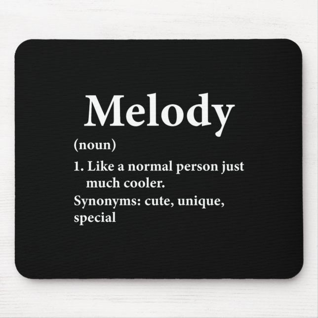 Melody Name Definition  Mouse Pad (Front)