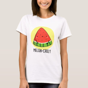 Melon-choly Funny Sad Watermelon Pun T-Shirt