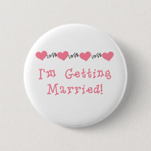 Melon Hearts I'm Getting Married 2 Inch Round Button