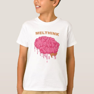 Melthink T-Shirt