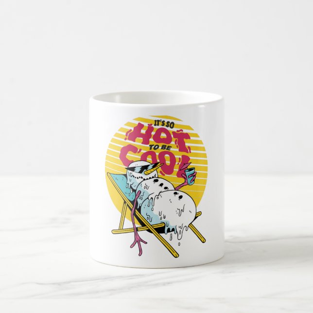 Melting Snowman So hot to be cool Coffee Mug (Center)