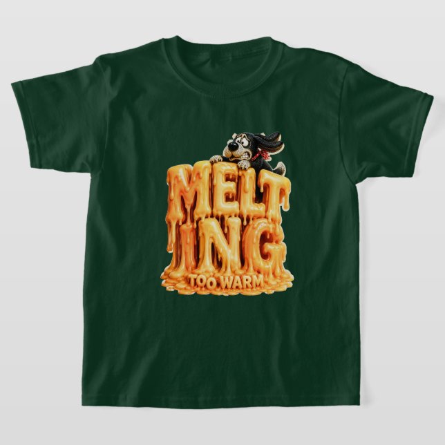 Melting Too Warm Funny T-Shirt (Laydown)