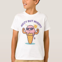 Melty But Mighty – Funny Ice Cream Summer T-Shirt 