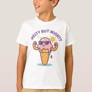 Melty But Mighty – Funny Ice Cream Summer T-Shirt 