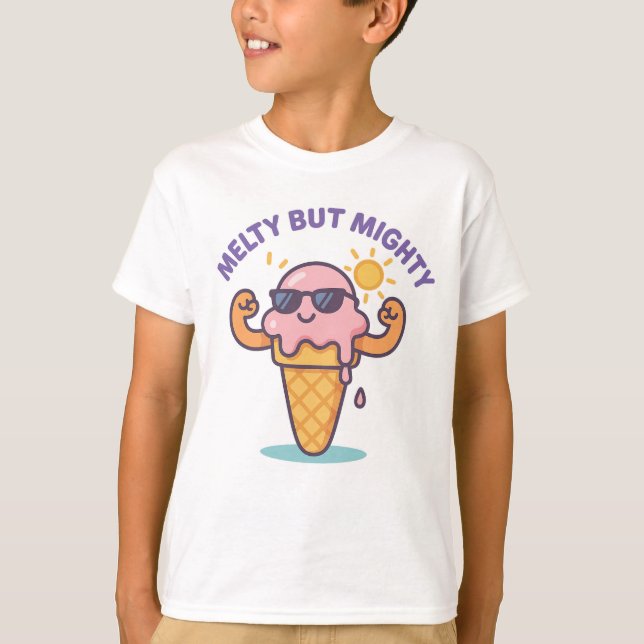 Melty But Mighty – Funny Ice Cream Summer T-Shirt  (Front)