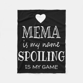 Mema Is My Name Funny Gifts For Grandma Fleece Blanket