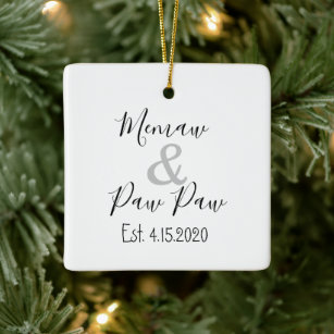 Memaw and Paw Paw First Grandchild Ornament