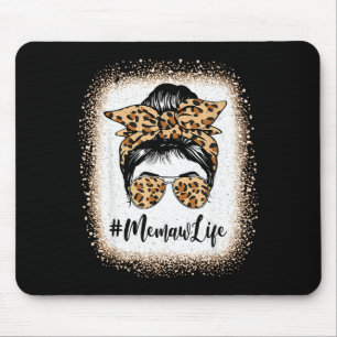 Memaw life bleached leopard messy bun mother's day mouse pad