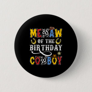 Memaw Of The Birthday Cowboy Western Rodeo Memaw 2 Inch Round Button