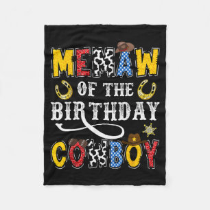 Memaw Of The Birthday Cowboy Western Rodeo Memaw Fleece Blanket