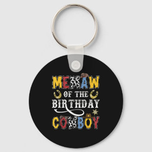 Memaw Of The Birthday Cowboy Western Rodeo Memaw Keychain