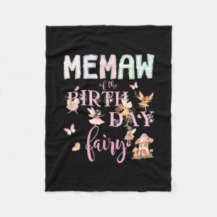 Memaw Of The Birthday Fairy Birthday Girl Magical Fleece Blanket