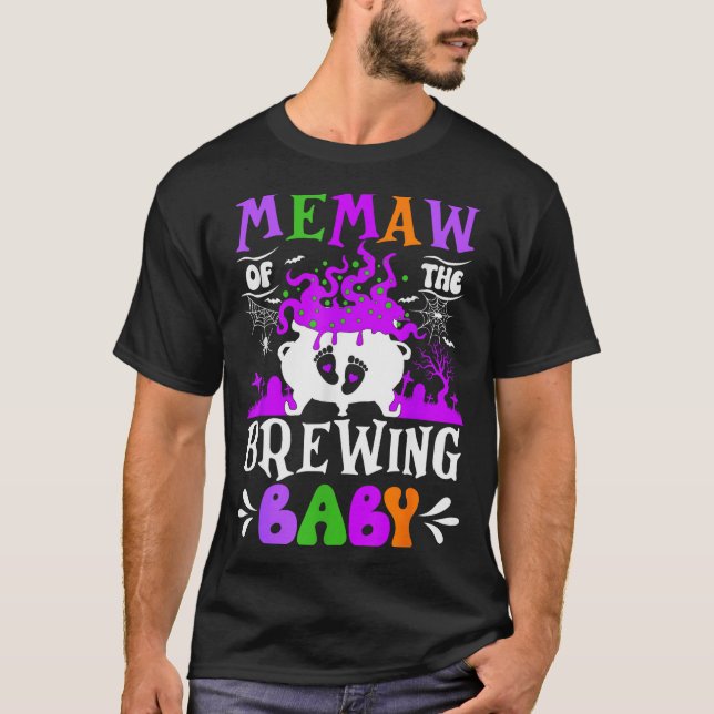 Memaw Of The Brewing Baby Grandma To Be Halloween  T-Shirt (Front)