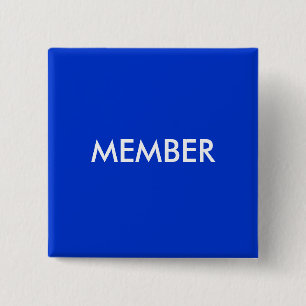 MEMBER 2 INCH SQUARE BUTTON