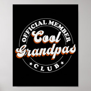 Member Cool Grandpas Club For New Grandfather Poster