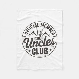 Member Cool Uncles Club Funny Uncle Father's Day Fleece Blanket