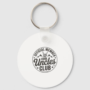 Member Cool Uncles Club Funny Uncle Father's Day  Keychain