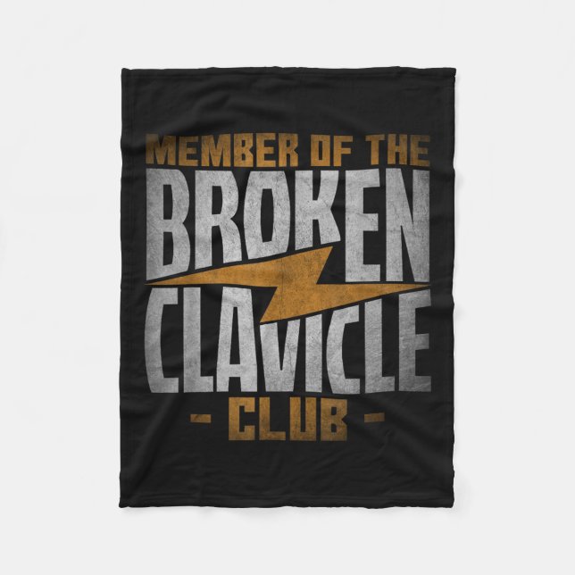 Member Of The Broken Clavicle Club - Recovery Quot Fleece Blanket (Front)