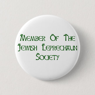 Member Of The Jewish Leprechaun Society 2 Inch Round Button