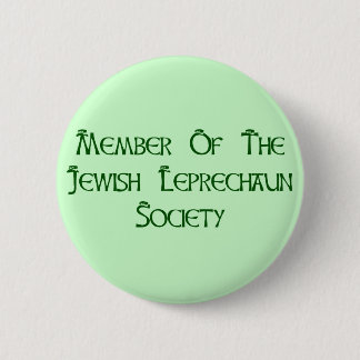 Member Of The Jewish Leprechaun Society 2 Inch Round Button
