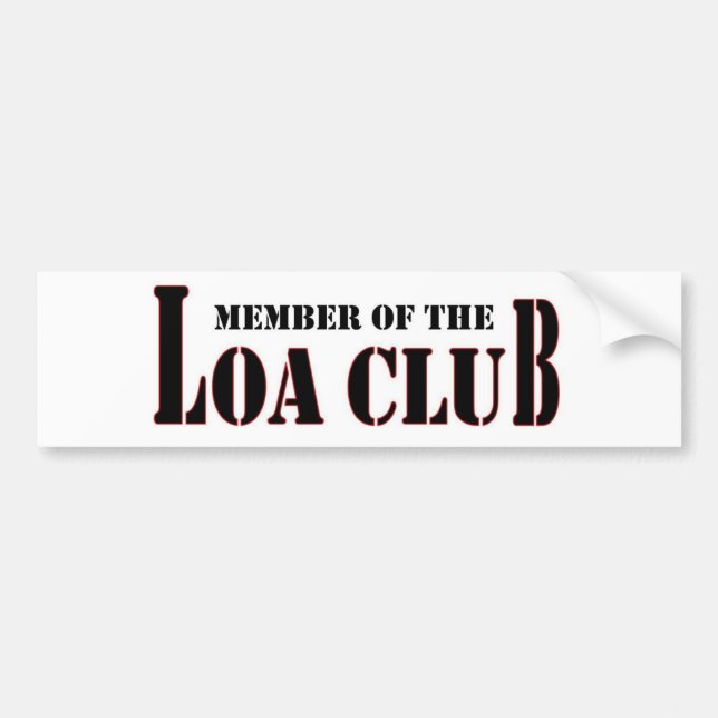 Member of the LOA Club Bumper Sticker (Front)