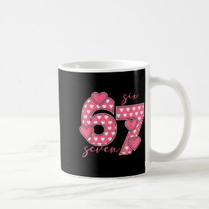 Meme 67 6 7 Six Seven Funny Valentines Day Coffee Mug
