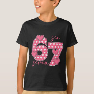 Meme 67 6 7 Six Seven Funny Valentines Day  T-Shirt