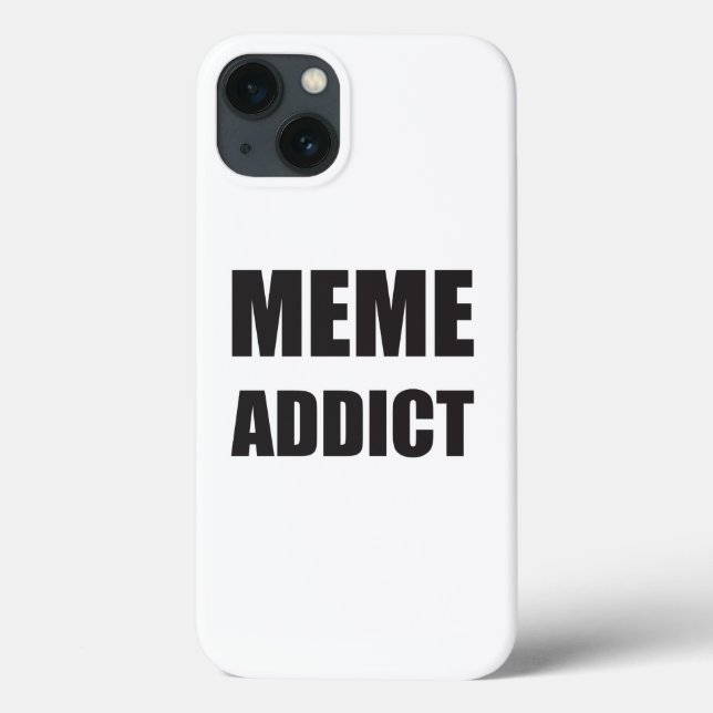 "Meme Addict" black text design Case-Mate iPhone Case (Back)