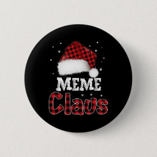 Meme Claus Christmas Red Plaid Pajama Family Match 2 Inch Round Button
