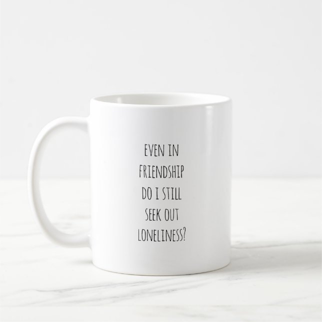 Même Dans La Mug De L'Amitié (Gauche)