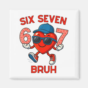 Meme Funny 67 Six Seven Bruh Heart Valentines Men  Magnet