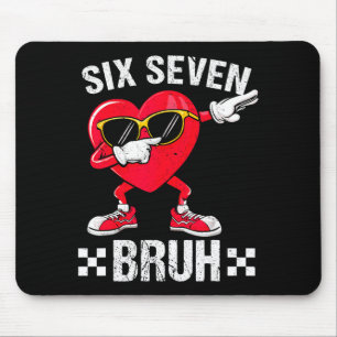 Meme Funny 67 Six Seven Bruh Heart Valentines Men Mouse Pad
