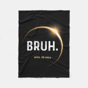 Meme Funny Gifts Saying Total Solar Eclipse 04.08. Fleece Blanket