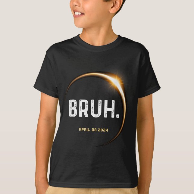 Meme Funny Gifts Saying Total Solar Eclipse 04.08. T-Shirt (Front)
