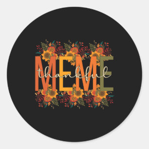 Meme Grandmother Thanksgiving Meme Grandma Classic Round Sticker