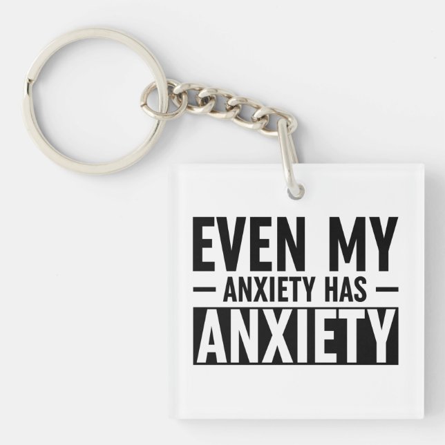 Même Mon Anxiété A De L'Anxiété (Devant)