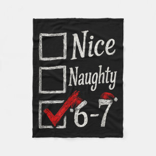 Meme Nice Naughty Christmas Funny Gift Men, Women Fleece Blanket