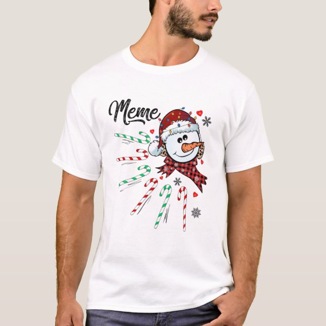 Meme Snowman Candy Cane Christmas Xmas Funny T-Shirt (Front)