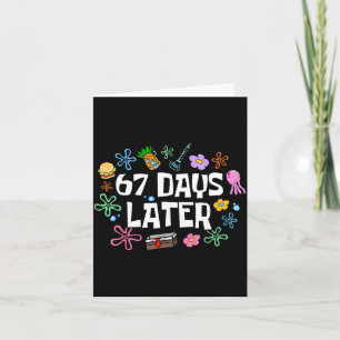 Meme Teacher Student 67 Days Later Funny 67th Day  Card