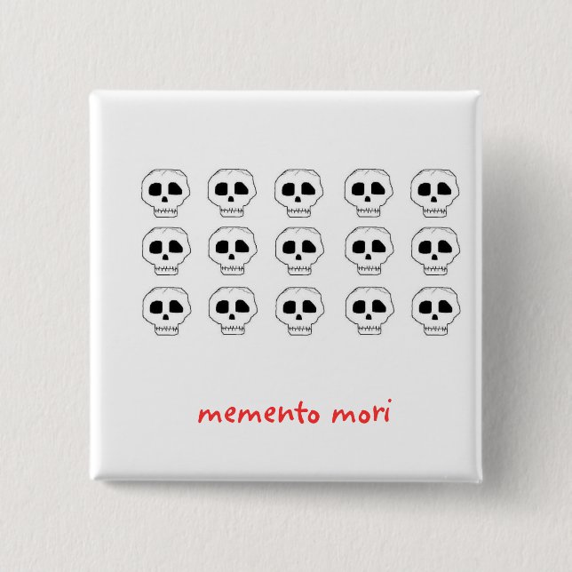 memento mori 2 inch square button (Front)