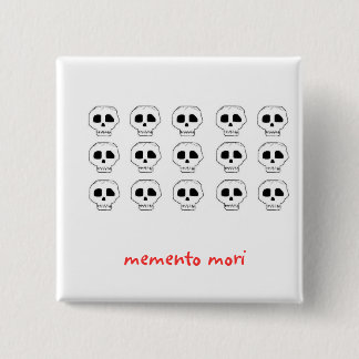 memento mori 2 inch square button