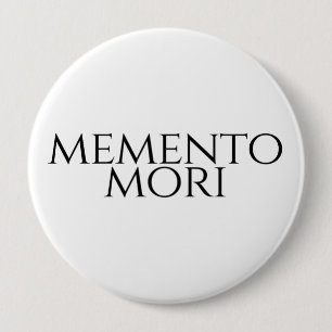 Memento Mori 4 Inch Round Button